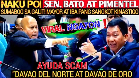 Naku Po Sen Bato At Pimentel Mayor At Mga Politikong Sangkot Ayuda