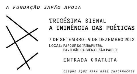 Trig Sima Bienal De S O Paulo A Imin Ncia Das Po Ticas Funda O