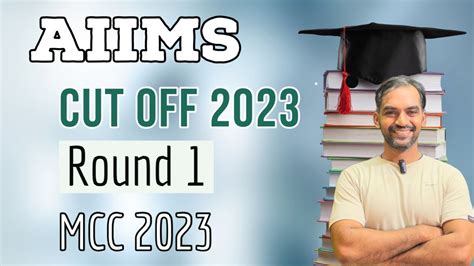 AIIMS Cut Off 2023 Round 1 YouTube