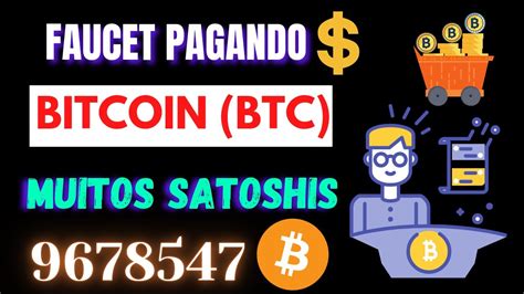 FAUCET PAGOU EM BITCOIN GANHE MUITOS SATOSHIS YouTube