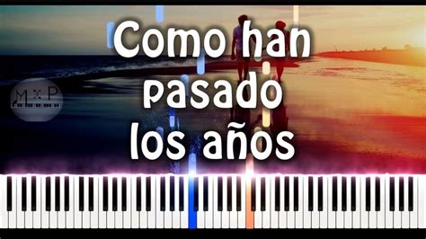 Roc O D Rcal Como Han Pasado Los A Os Partitura Midi Mp