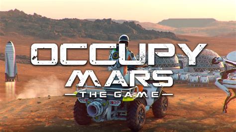 SOBREVIVIENDO EN MARTE OCCUPY MARS THE GAME Gameplay Español YouTube