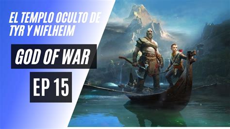 God Of War Pc El Templo Oculto De Tyr Y Niflheim Nerd