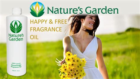 Happy Free Fragrance Oil Natures Garden YouTube