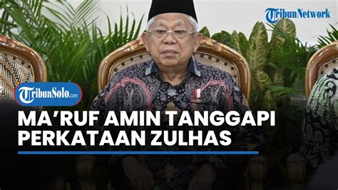 Ma Ruf Amin Tanggapi Pernyataan Zulhas Soal Salat Jangan Seperti Kanak