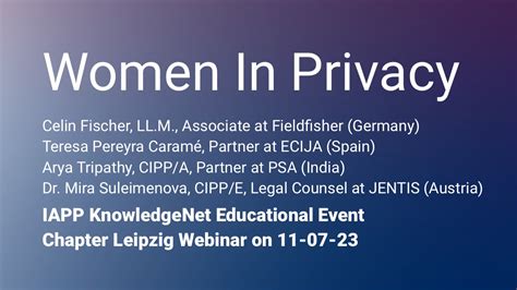 IAPP KnowledgeNet Leipzig Webinar 11 07 23 Women In Privacy Spirit