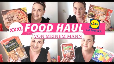 Xxxl Food Haul Von Meinem Mann Lidl Wocheneinkauf Familie