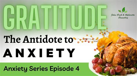 Gratitude And Anxiety How Being Thankful Can Reduce Anxiety Youtube