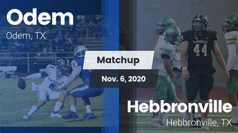 Odem HS Football Video "Matchup: Odem vs. Hebbronville 2020" | MaxPreps