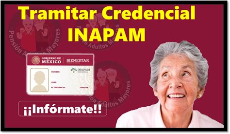 Tramitar Credencial Inapam 🥇 【 Enero 2025】