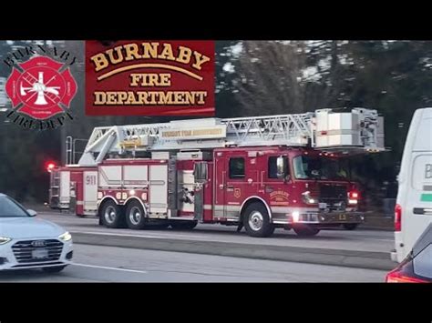 Burnaby Fire Department Ladder Responding Youtube