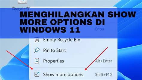 Cara Menghilangkan Show More Options Di Windows Youtube