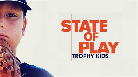 State Of Play: Trophy Kids (2013) English Movie: Watch Full HD Movie Online On JioCinema