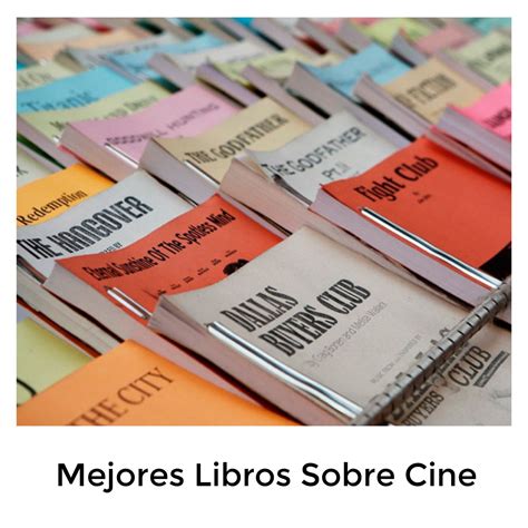 Libros Sobre Cine En 2020 Dirección De Cine Cine Libros