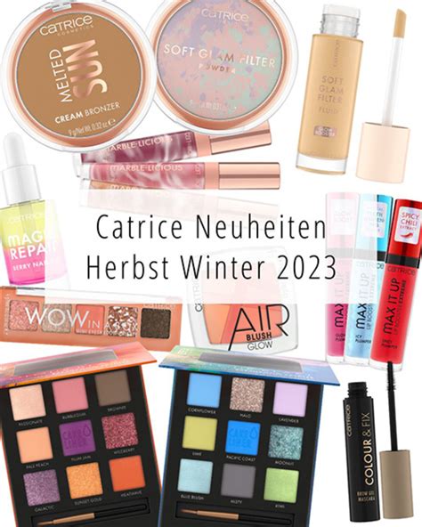 Catrice Neuheiten Herbst Winter 2023 Sortimentsumstellung