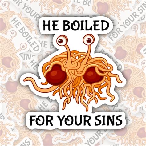 Flying Spaghetti Monster Pastafarian He Boiled For Your Etsy