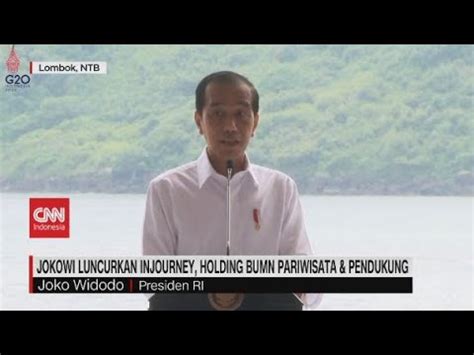 Jokowi Luncurkan Injourney Holding Bumn Pariwisata Pendukung Youtube