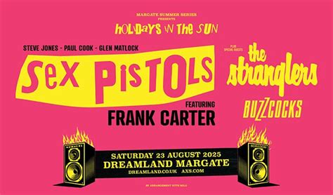 The Sex Pistols Featuring Frank Carter Additional Offers