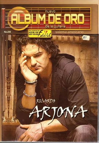 Revista Guitarra Facil 235 Album De Oro Ricardo Arjona Meses Sin