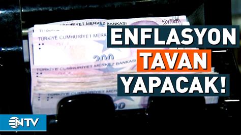 Enflasyonda En Y Ksek Seviye May S Ta Ger Ekle Ecek Ntv Youtube