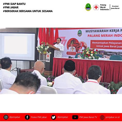 Musyawarah Kerja Provinsi Pmi Provinsi Jawa Barat Tahun Pmijabar