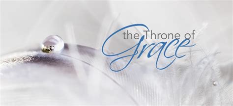 The Throne of Grace | Moody Church Media | Articles | Moody Church Media