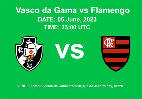 Vasco Da Gama Vs Flamengo Best Live Sports