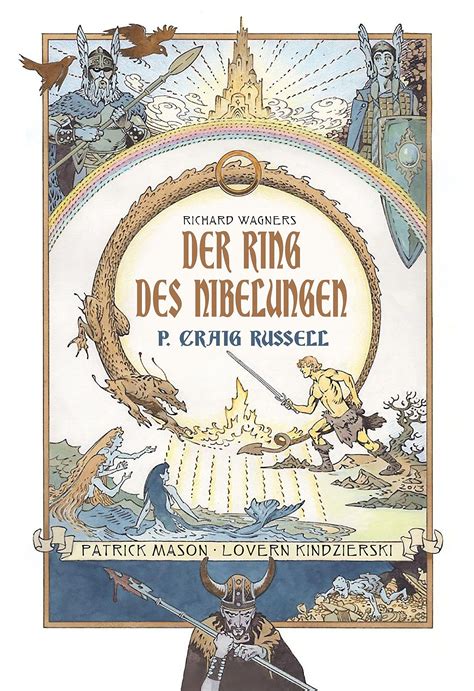 Art Of Adaptation Der Ring Des Nibelungen Comic Von P Craig Russell