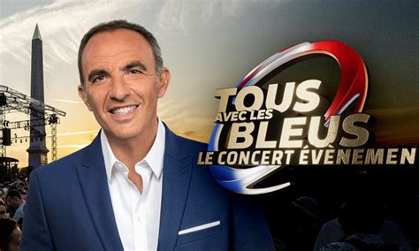 Tous Avec Les Bleus Le Concert V Nement Replays Et Vid Os En