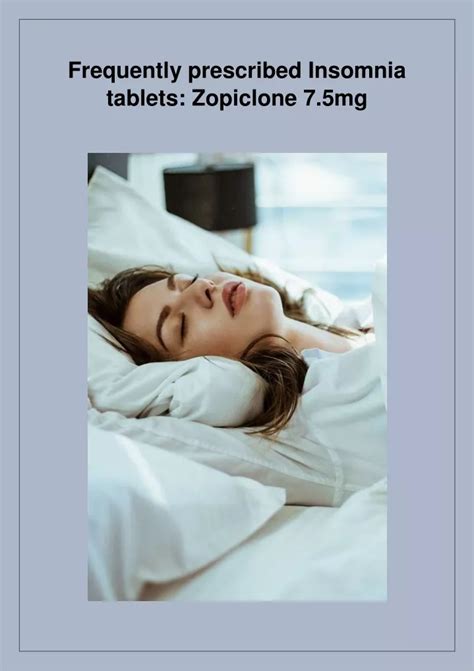 Ppt Frequently Prescribed Insomnia Tablets Zopiclone 75mg Powerpoint