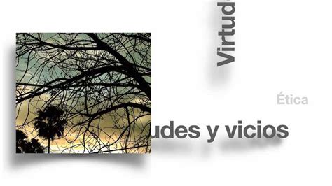 ¿qué Es Virtud Definición Y Elementos