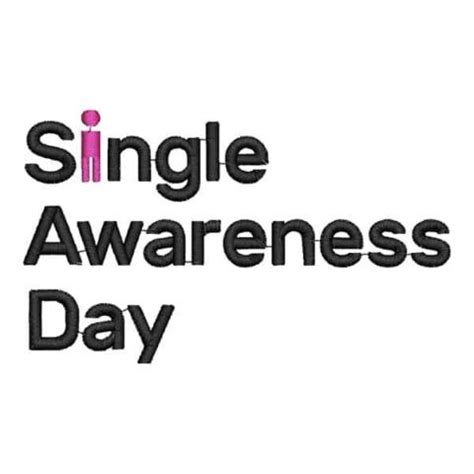 Single Awareness Day Embroidery Download | PRO Digitizing