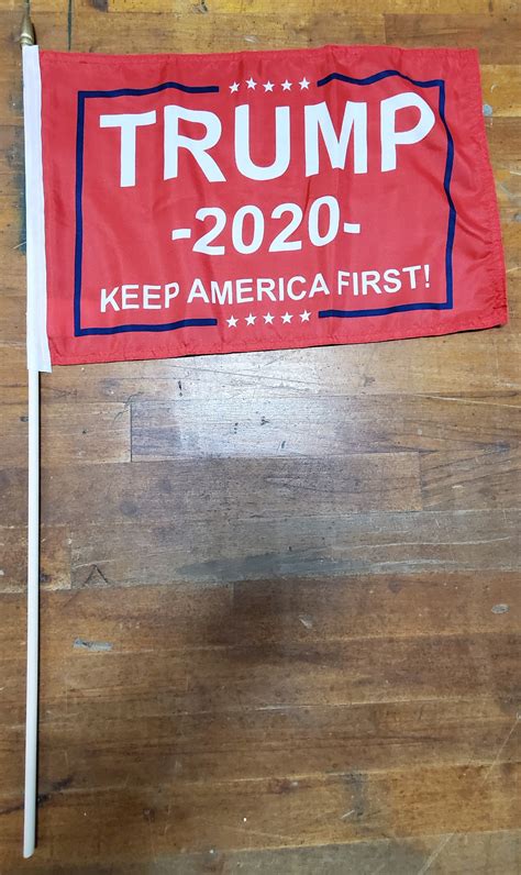 Stick Flags Red Trump 2020 Keep America First 12x18 Rough Tex