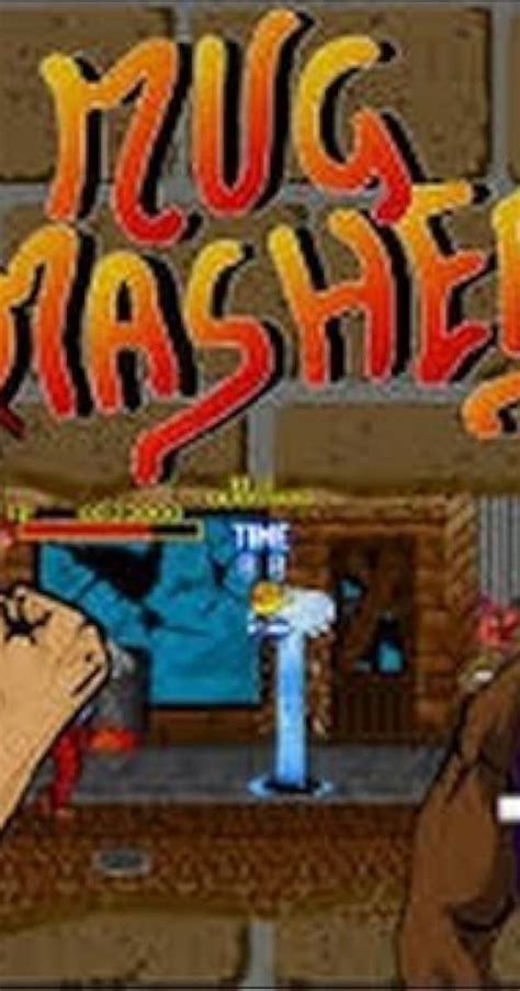 Mug Smashers 1990 News Imdb