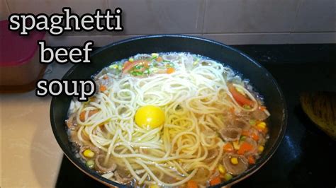 How To Cook Spaghetti Soup Youtube