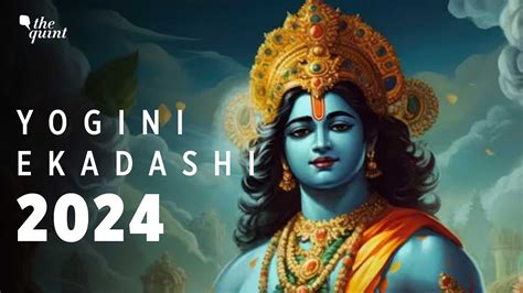 Yogini Ekadashi July Date Time Rituals Tithi Significance