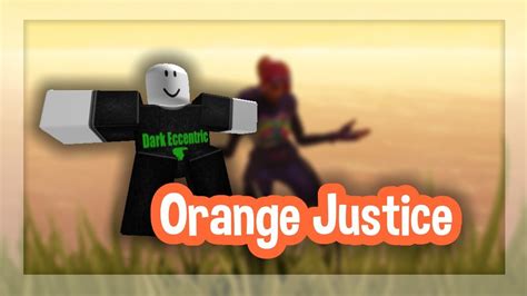 Roblox Script Showcase Episode 1178 Orange Justice Youtube