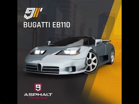 Asphalt 9 BUGATTI EB110 Car Hunt Touchdrive With Hussarya 33