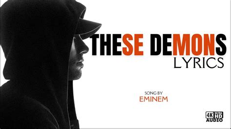 Eminem These Demons [lyrics] Youtube