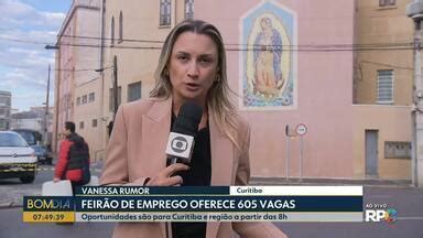 Bom Dia Paran Feir O De Emprego Oferece Vagas Globoplay