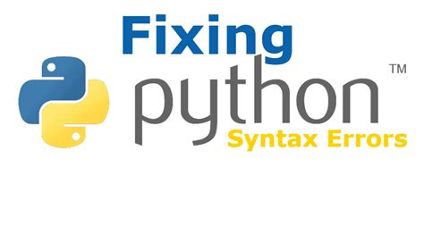 Fixing Python Syntax Errors A Step By Step Guide Tech Rexa