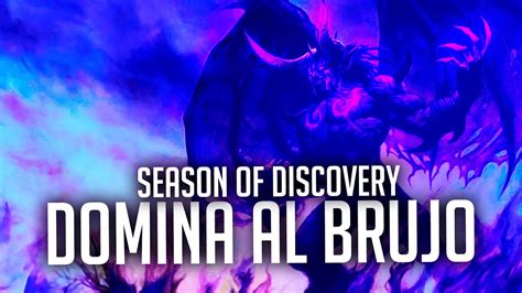 Mejores Builds Y Runas Para BRUJO De Season Of Discovery Wow Classic