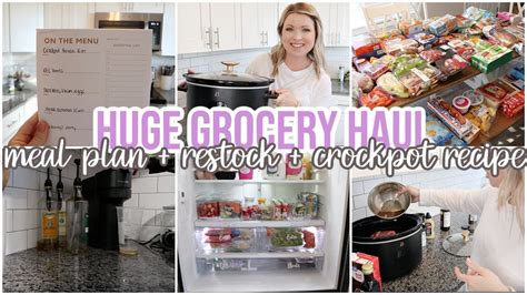 Huge Weekly Grocery Haul And Meal Plan Favorite Crockpot Recipe