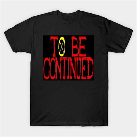 To Be Continued One Piece Anime T Shirt TeePublic