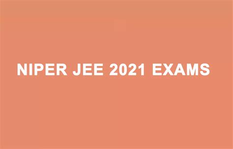 Niper Jee Exam Rescheduled Details