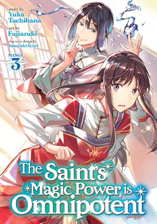 The Saint’s Magic Power is Omnipotent (Manga) Vol. 3 | Seven Seas ...