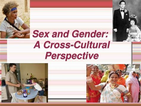 Sex And Gender A Cross Cultural Perspective