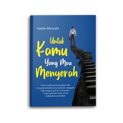 Buku Untuk Kamu Yang Mau Menyerah 蝦皮購物