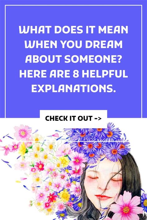 Meaning Of Dreaming About Someone 8 Helpful Explanations