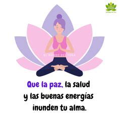 Ideas De Frases El Mundo Del Yoga Pensamientos Frases Sabias